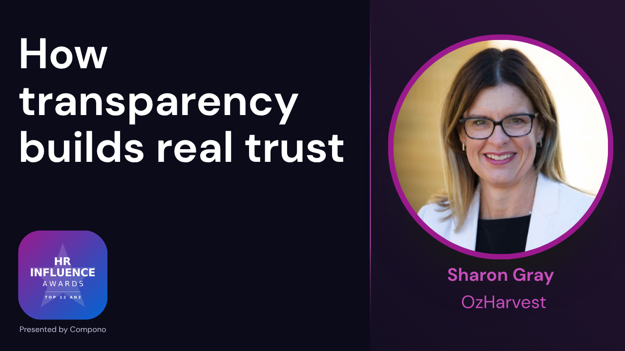 How transparency builds real trust - Sharon Gray